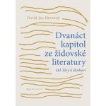 Dvanáct kapitol ze židovské literatury – Hledejceny.cz