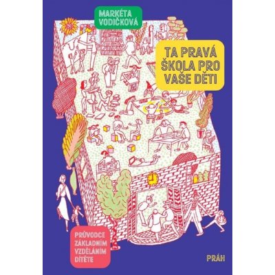 Ta pravá škola pro vaše děti – Zboží Dáma