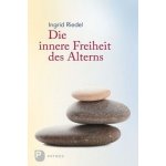 Die innere Freiheit des Alterns – Hledejceny.cz