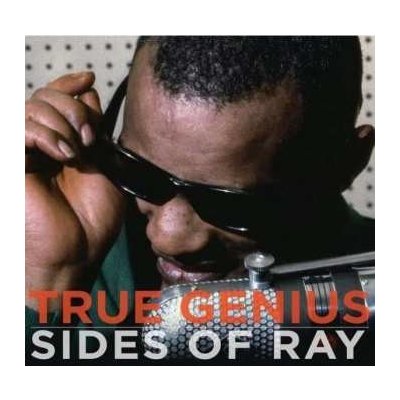 Ray Charles: True Genius Sides Of Ray- Collection LP – Hledejceny.cz