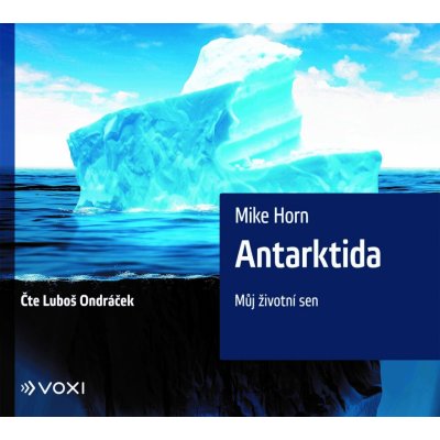 Antarktida - Mike Horn – Zboží Mobilmania