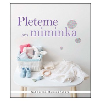 Pleteme pro miminka