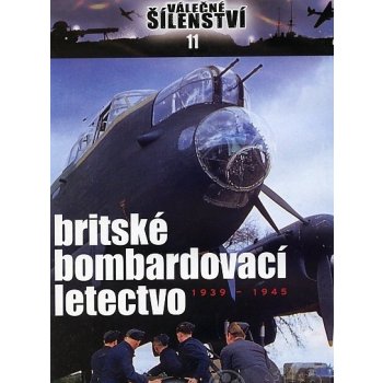 Válečné šílenství 11 - britské bombardovací letectvo DVD