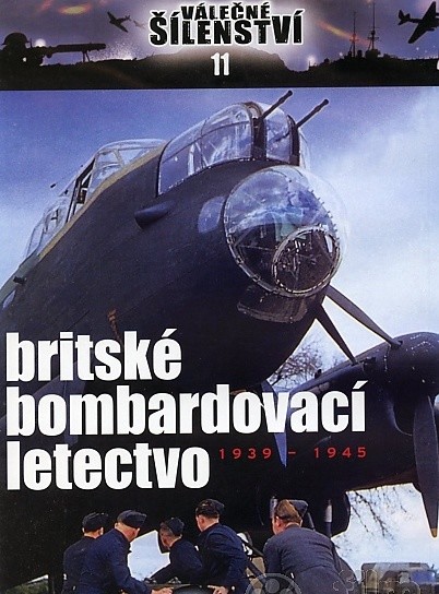 Válečné šílenství 11 - britské bombardovací letectvo DVD