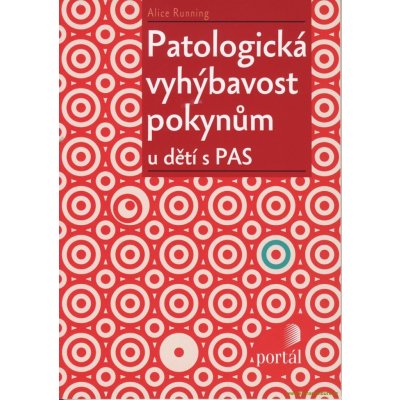 Patologická vyhýbavost pokynům u dětí s PAS – Zboží Dáma