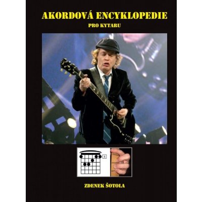 Akordová encyklopedie pro kytaru od Zděnka Šotoly – Zbozi.Blesk.cz