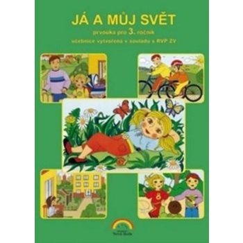 Já a můj svět 3 - prvouka (učebnice)