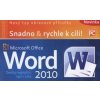 Kniha MS Office Word 2010 - Petr Broža, Roman Kučera