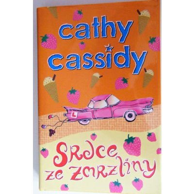 Srdce ze zmrzliny - Cassidy Cathy