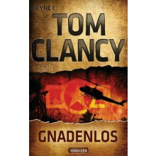 Gnadenlos Tom Clancy