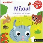 MiniPEDIE Mňau! Objevujeme svět se zvuky – Zboží Dáma