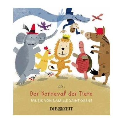 Various - Große Klassik Für Kleine Hörer Karneval Der Tiere CD