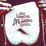 Chico Purito! - Hey Honcho and the Aftermaths LP – Hledejceny.cz