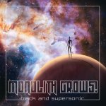 Black & Supersonic - Monolith Grows LP – Hledejceny.cz