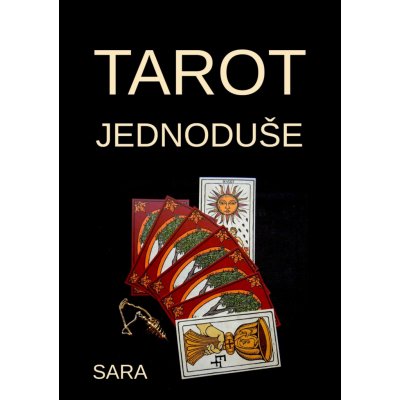 Sara - Tarot jednoduše – Zboží Mobilmania