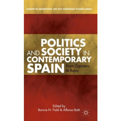 Politics and Society in Contemporary Spain – Zboží Mobilmania