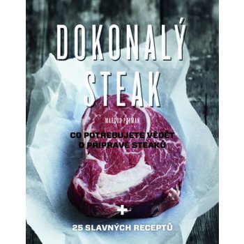 Dokonalý steak