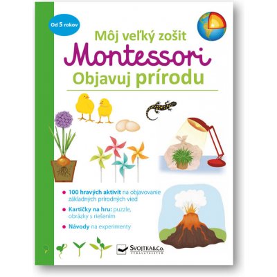 Môj veľký zošit Montessori Objavuj prírodu - Svojtka&Co.