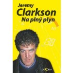 Na plný plyn - Jeremy Clarkson – Hledejceny.cz