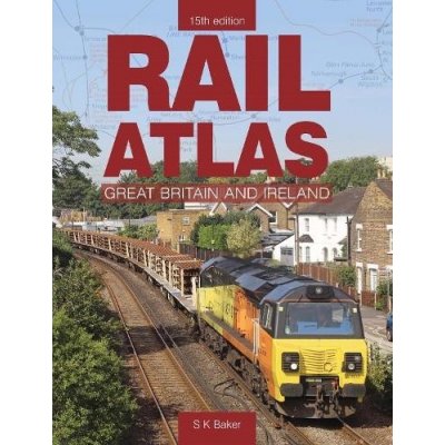 Rail Atlas Of Great Britain And Ireland 15th Edition