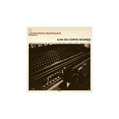 Leonardo Marques Presents - Ilha Do Corvo Sounds, Vol. 1 LP – Hledejceny.cz