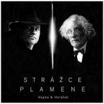 Petr Hapka & Michal Horáček - Strážce plamene CD – Hledejceny.cz