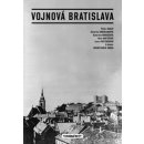 Vojnová Bratislava