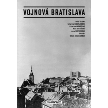Vojnová Bratislava