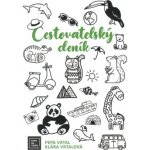 Fotr na tripu: Cestovatelský deník - Pepa Vrtal – Zboží Dáma