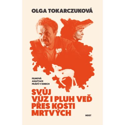 Svůj vůz i pluh veď přes kosti mrtvých – Hledejceny.cz