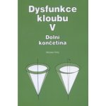 Dysfunkce kloubu V. Miroslav Tichý – Hledejceny.cz