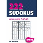 222 Sudokus: Rätselheft mit 222 extrem schweren Sudoku Puzzle Rätsel im 9x9 Format mit Lösungen - ca. DIN A5 - Band 1 – Hledejceny.cz