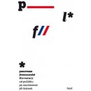 Panorama francouzské literatury od počátků po současnost
