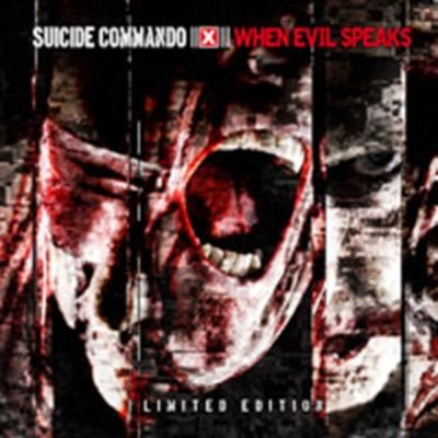 Suicide Commando - When Evil Speaks CD – Hledejceny.cz