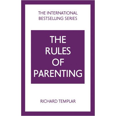 Rules of Parenting, The: A Personal Code for Bringing Up Happy, Confident Children – Hledejceny.cz