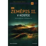 Nový zeměpis v kostce pro SŠ II. - Martin Brzóska – Hledejceny.cz