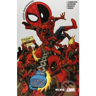 Spider-Man / Deadpool (Volume 6) - Robbie Thompson, Chris Bachalo – Hledejceny.cz