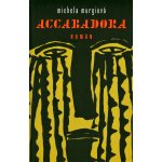 Accabadora – Hledejceny.cz