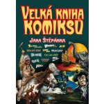 Velká kniha komiksů Jana Štěpánka