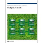 Intelligent Materials - Mohsen Shahinpoor a kol. – Hledejceny.cz