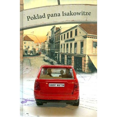 Poklad pana Isakowitze - Danny Wattin – Hledejceny.cz