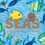 Seas: A lift-the-flap eco book – Zbozi.Blesk.cz