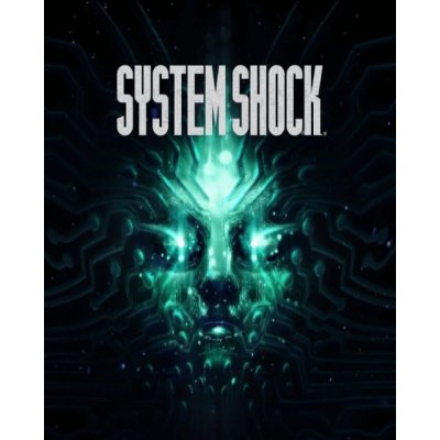 System Shock Remake – Zboží Mobilmania