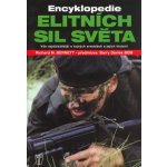 Encyklopedie elitních sil světa Bennett Richard M. – Hledejceny.cz