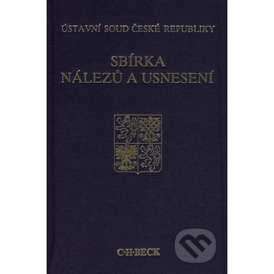 SBÍRKA NÁLEZŮ A USNESENÍ ÚS ČR SVAZEK 17 – Hledejceny.cz