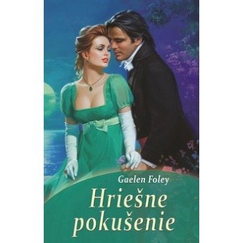 Hriešne pokušenie - Gaelen Foley