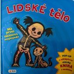 Lidské tělo - Má první obrázková encyklopedie – Sleviste.cz