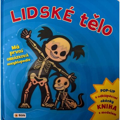Lidské tělo - Má první obrázková encyklopedie – Sleviste.cz