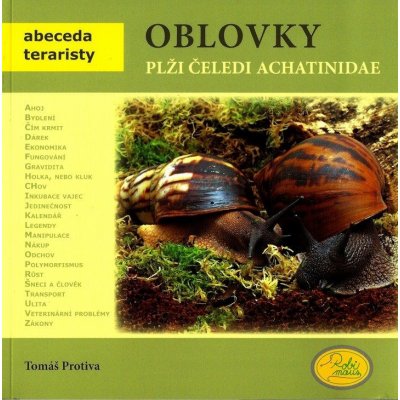 Oblovky plži čeledi achatinidae - Abeceda teraristy - Protiva Tomáš – Zboží Mobilmania