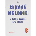Slavné melodie v lehké úpravě klavír 8 – Sleviste.cz